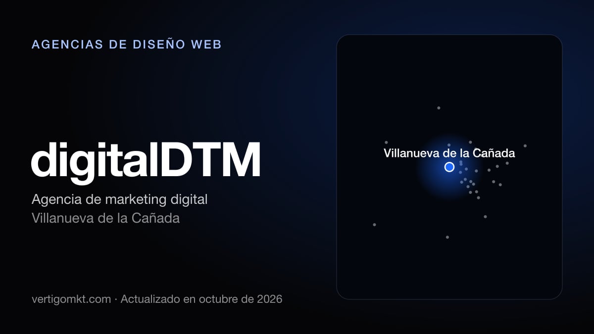 Mejores agencias de diseño web en Boadilla del Monte, puesto 7: digitalDTM, con sede en Villanueva de la Cañada