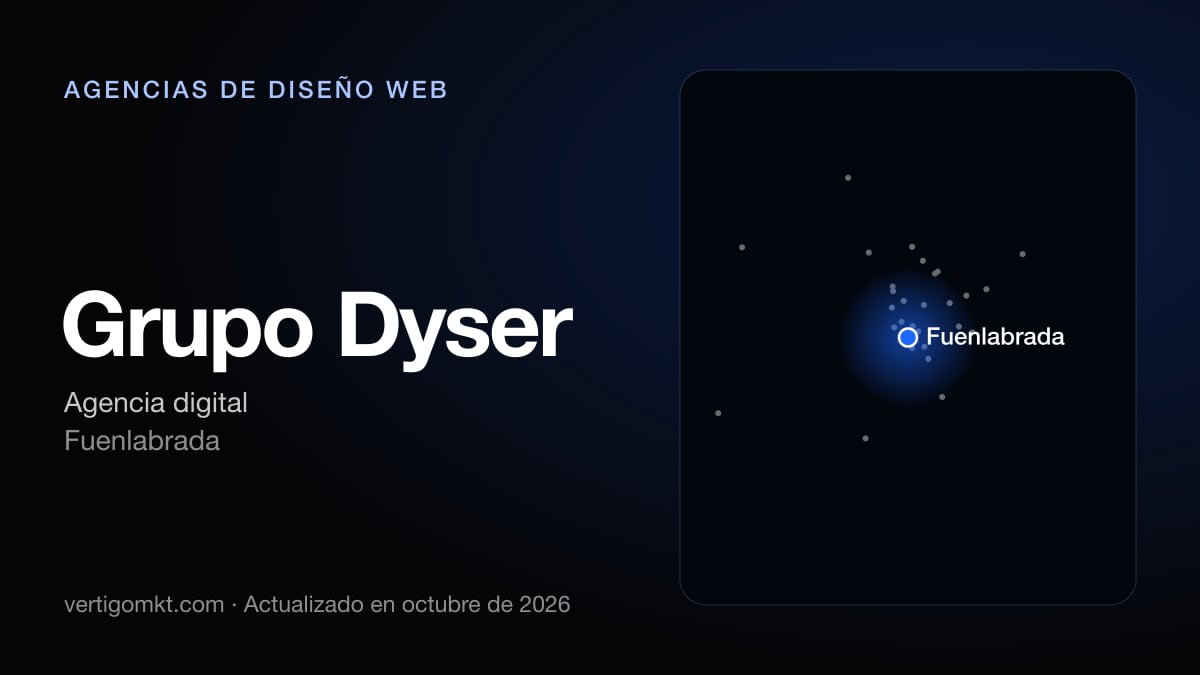 Mejores agencias de diseño web en Móstoles, puesto 8: Grupo Dyser, con sede en Fuenlabrada
