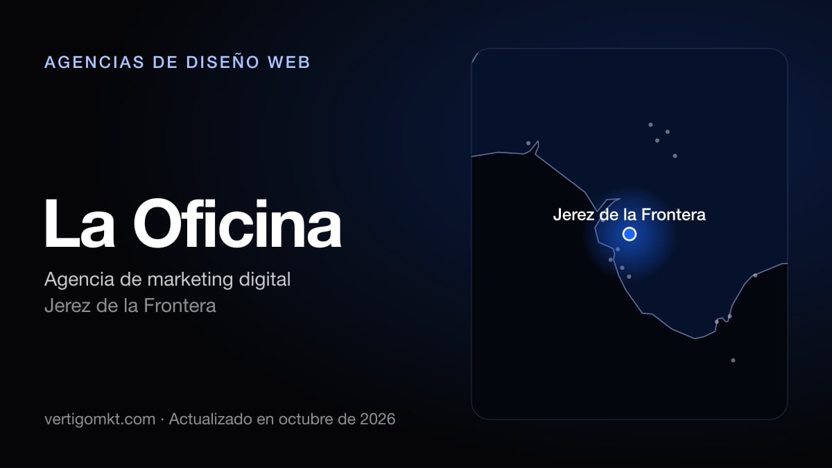La Oficina (Jerez de la Frontera), puesto 7 entre las mejores agencias de diseño web de Jerez de la Frontera