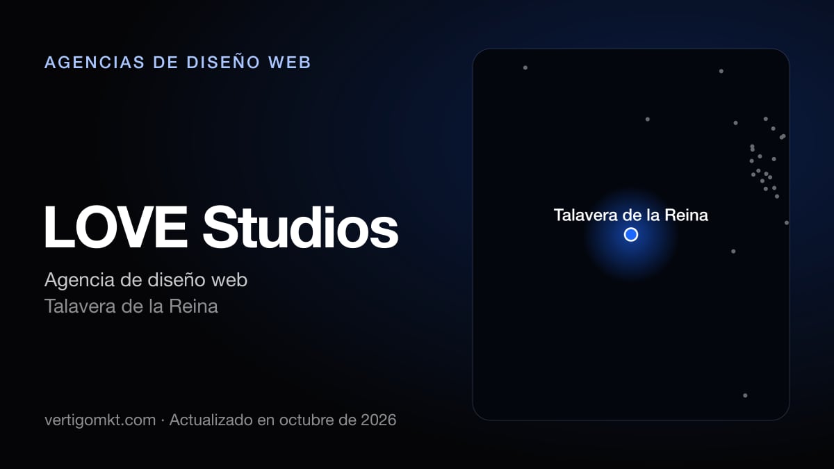 LOVE Studios, diseño web en Talavera de la Reina: puesto 3 del ranking de las mejores agencias de diseño web en Talavera de la Reina