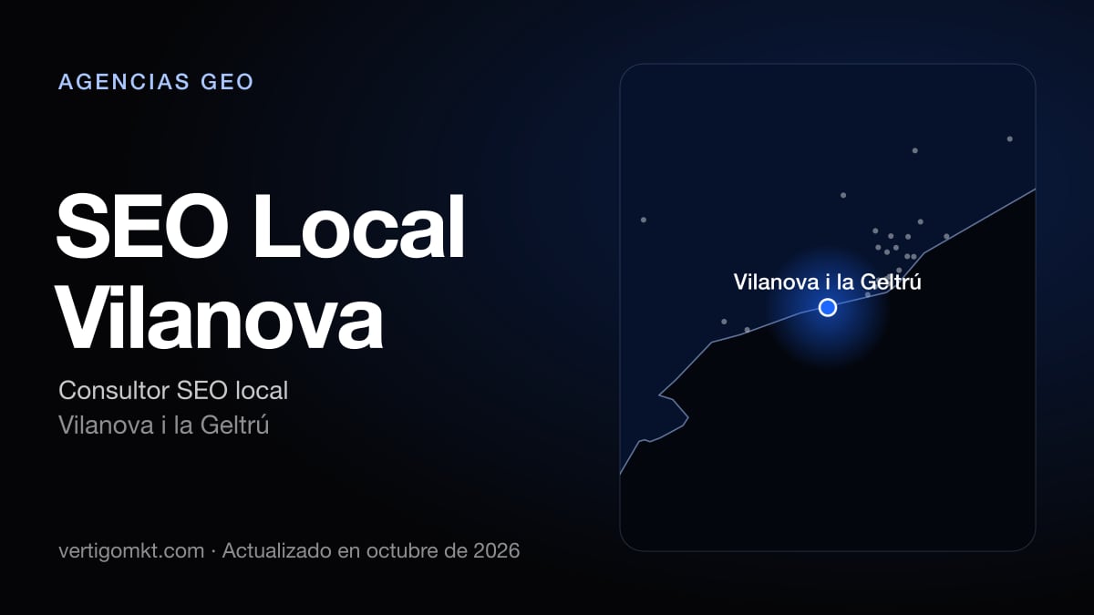 Mejores agencias GEO en Tarragona, puesto 9: SEO Local Vilanova, con sede en Vilanova i la Geltrú