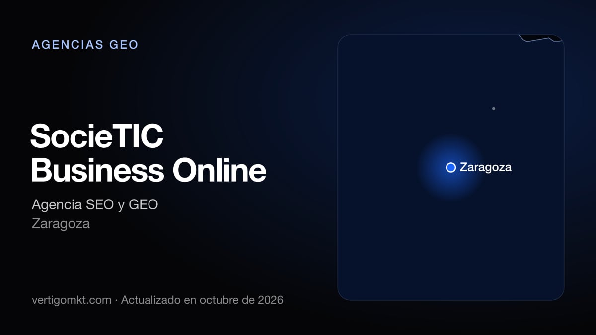 Mejores agencias GEO en Zaragoza, puesto 4: SocieTIC Business Online, con sede en Zaragoza