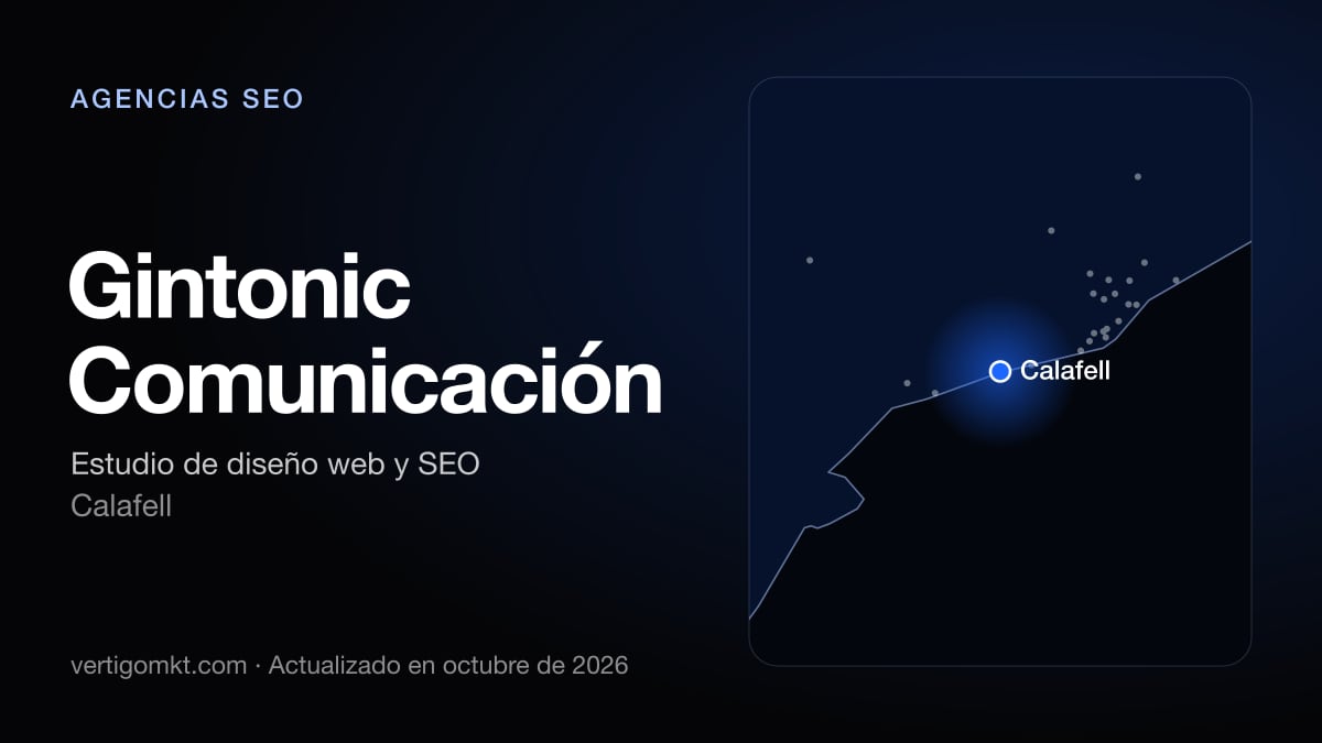 Mejores agencias SEO en Reus, puesto 10: Gintonic Comunicación, con sede en Calafell