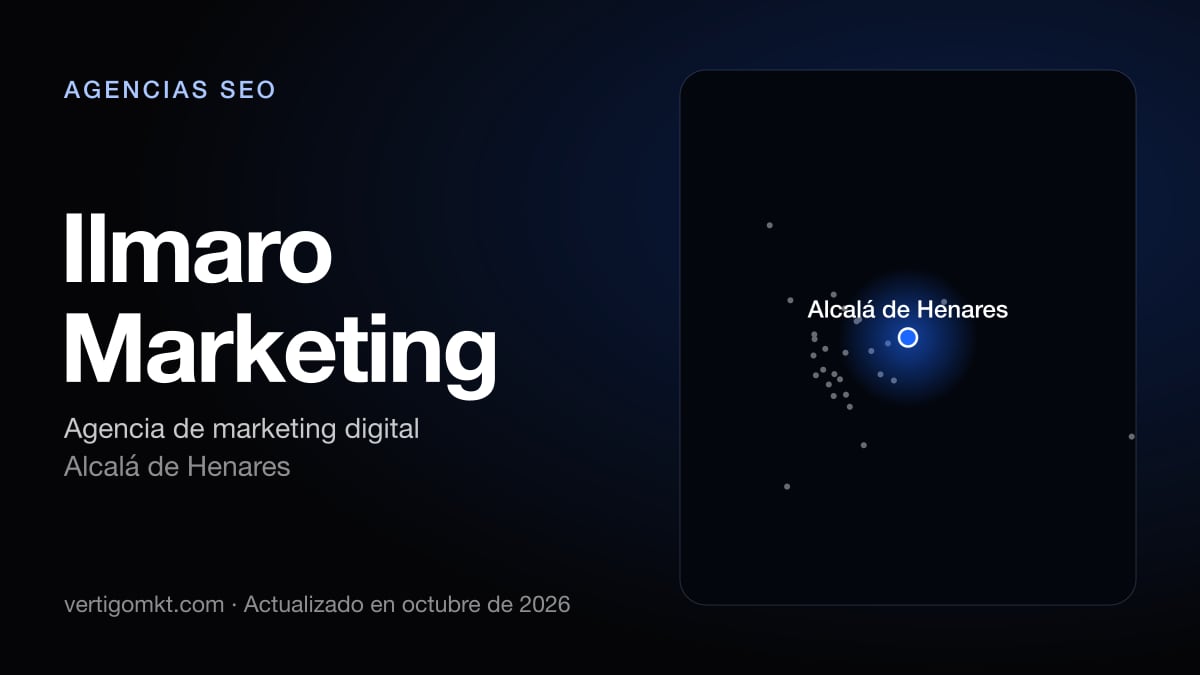 Ilmaro Marketing, agencia SEO en Alcalá de Henares: puesto 8 del ranking de las mejores agencias SEO en Alcalá de Henares