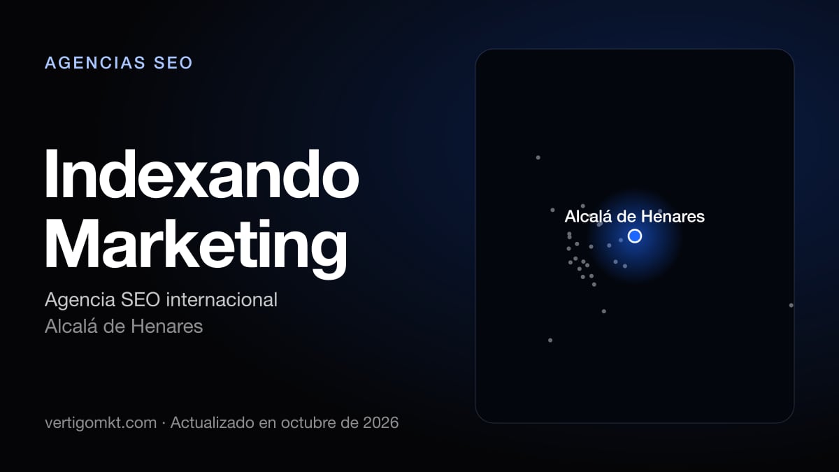 Indexando Marketing, agencia SEO en Alcalá de Henares: puesto 2 del ranking de las mejores agencias SEO en Arganda del Rey