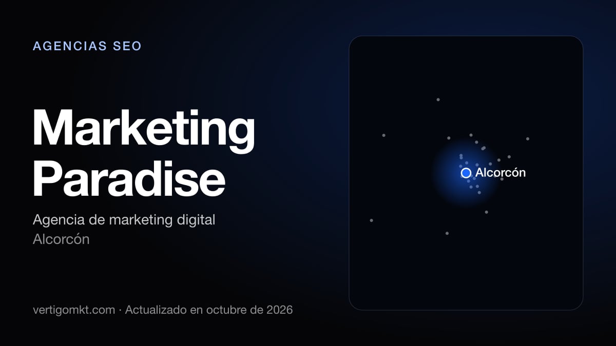 Marketing Paradise, agencia SEO en Alcorcón: puesto 5 del ranking de las mejores agencias SEO en Collado Villalba