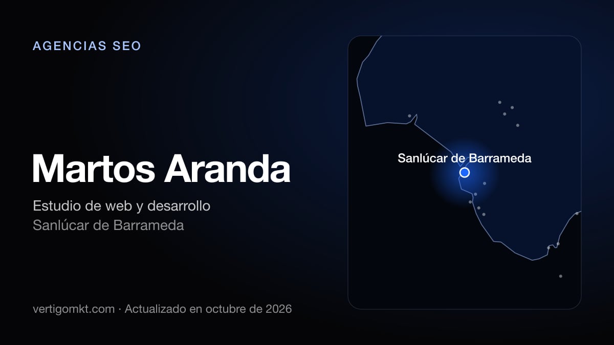 Martos Aranda, agencia SEO en Sanlúcar de Barrameda: puesto 7 del ranking de las mejores agencias SEO en San Fernando