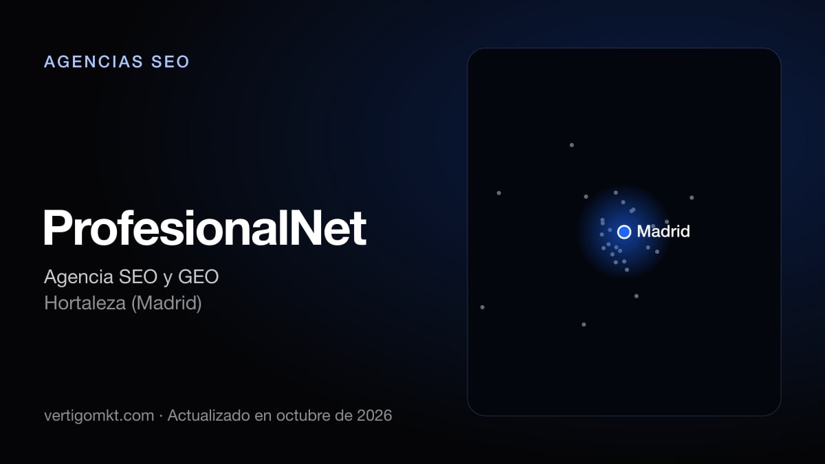 ProfesionalNet, agencia SEO en Hortaleza (Madrid): puesto 8 del ranking de las mejores agencias SEO en Collado Villalba