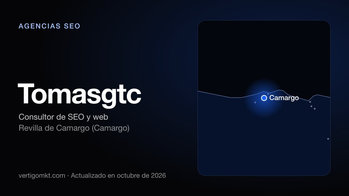 Tomasgtc, agencia SEO en Revilla de Camargo (Camargo): puesto 8 del ranking de las mejores agencias SEO en Santander
