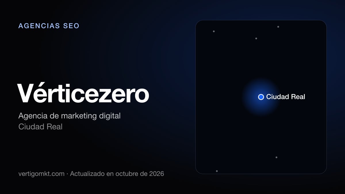 Vérticezero (Ciudad Real), puesto 2 entre las mejores agencias SEO de Ciudad Real